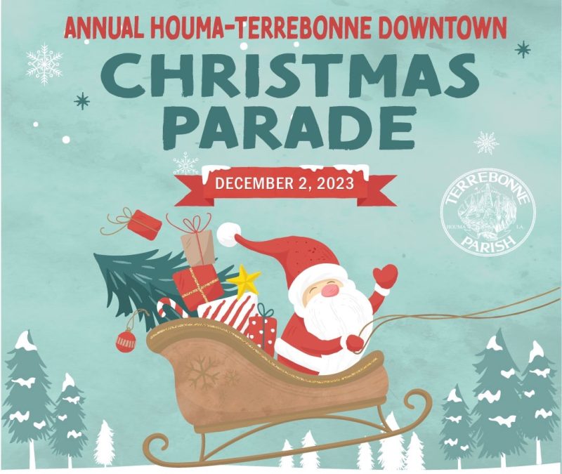 Come to Downtown Houma this December for the Houma-Terrebonne Christmas ...